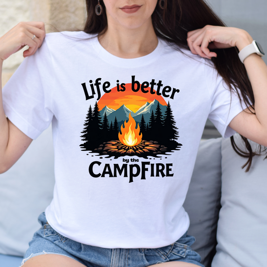 Life is Better by the Campfire Tee