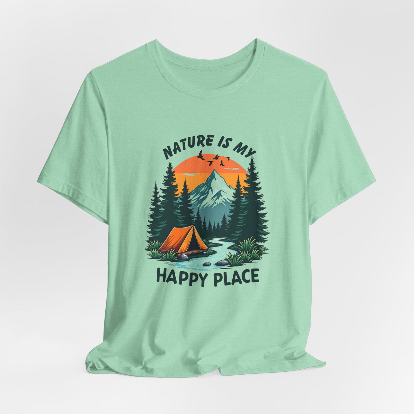 Nature Is My Happy Place Unisex Tee