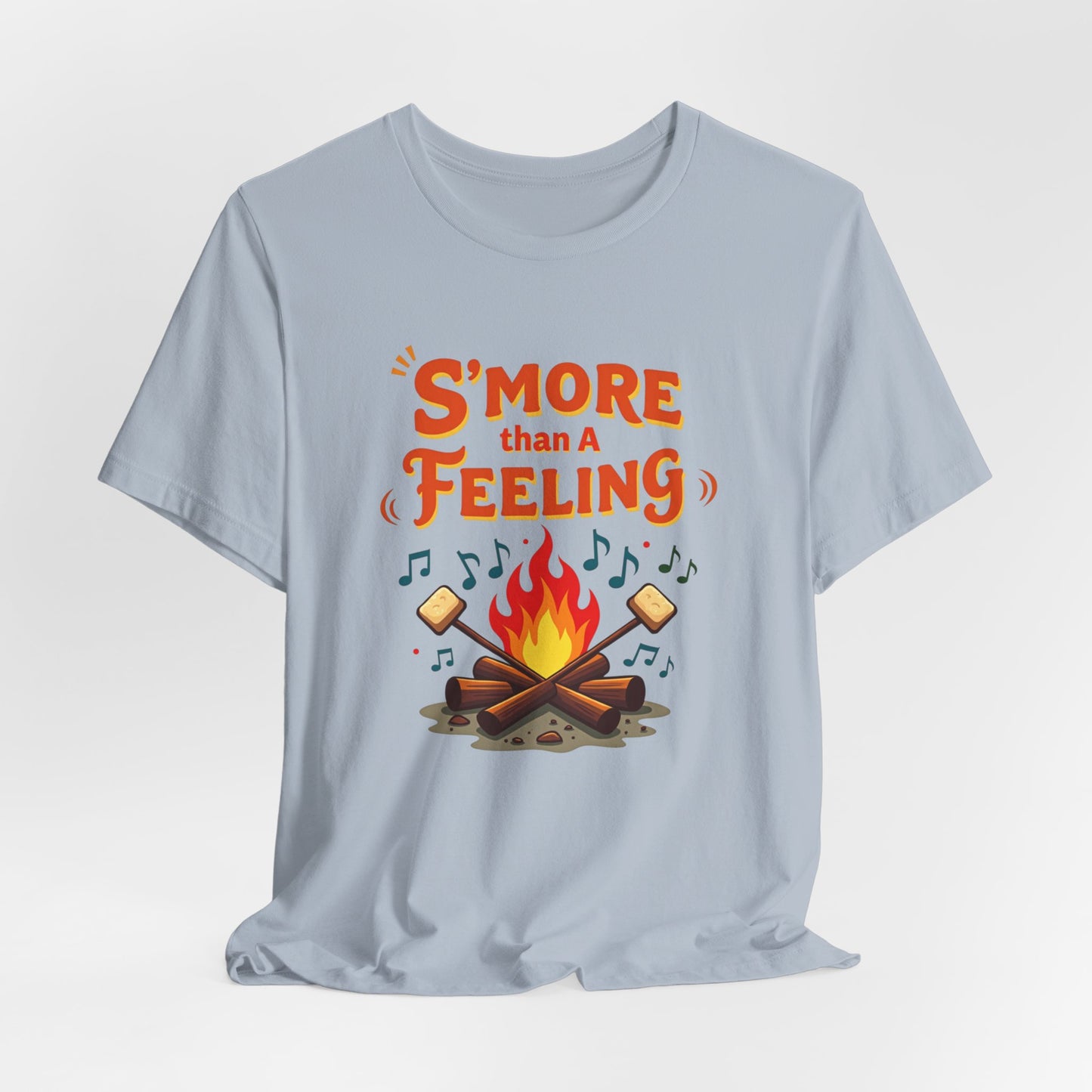 S'more Than A Feeling Tee