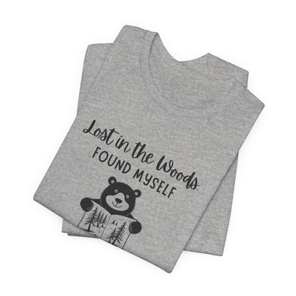 Lost in the Woods Found Myself Bear Tee