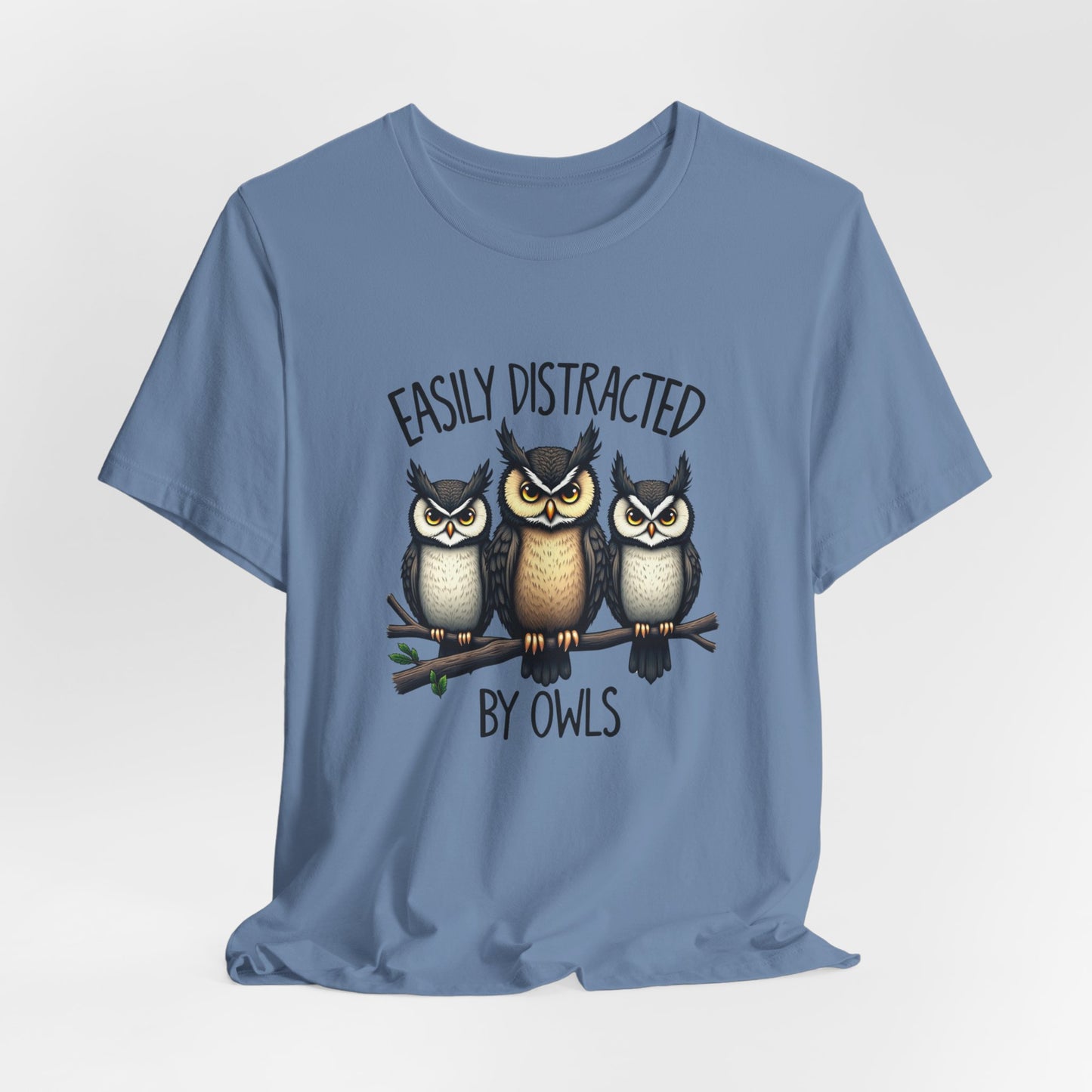 Easily Distracted by Owls Tee