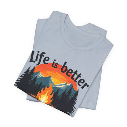 Life is Better by the Campfire Tee