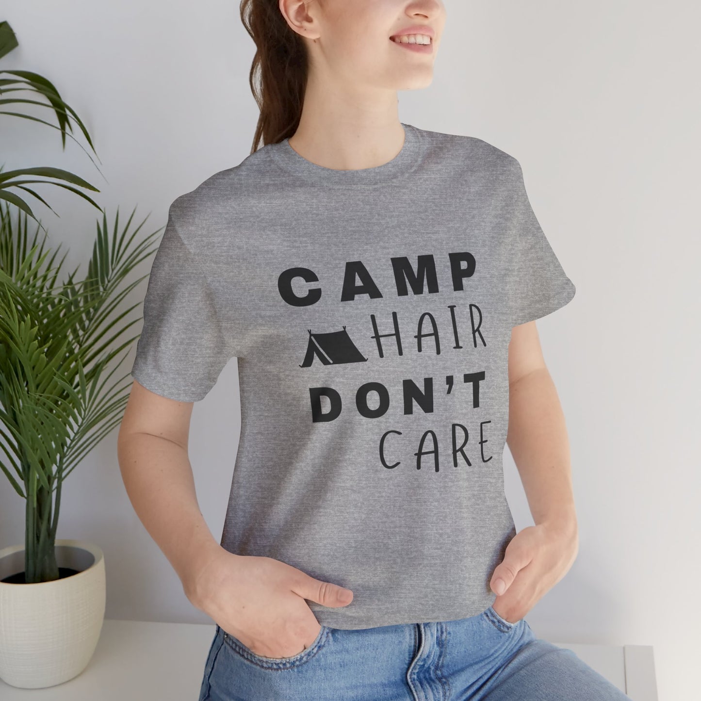 Camp Hair Don't Care Tee