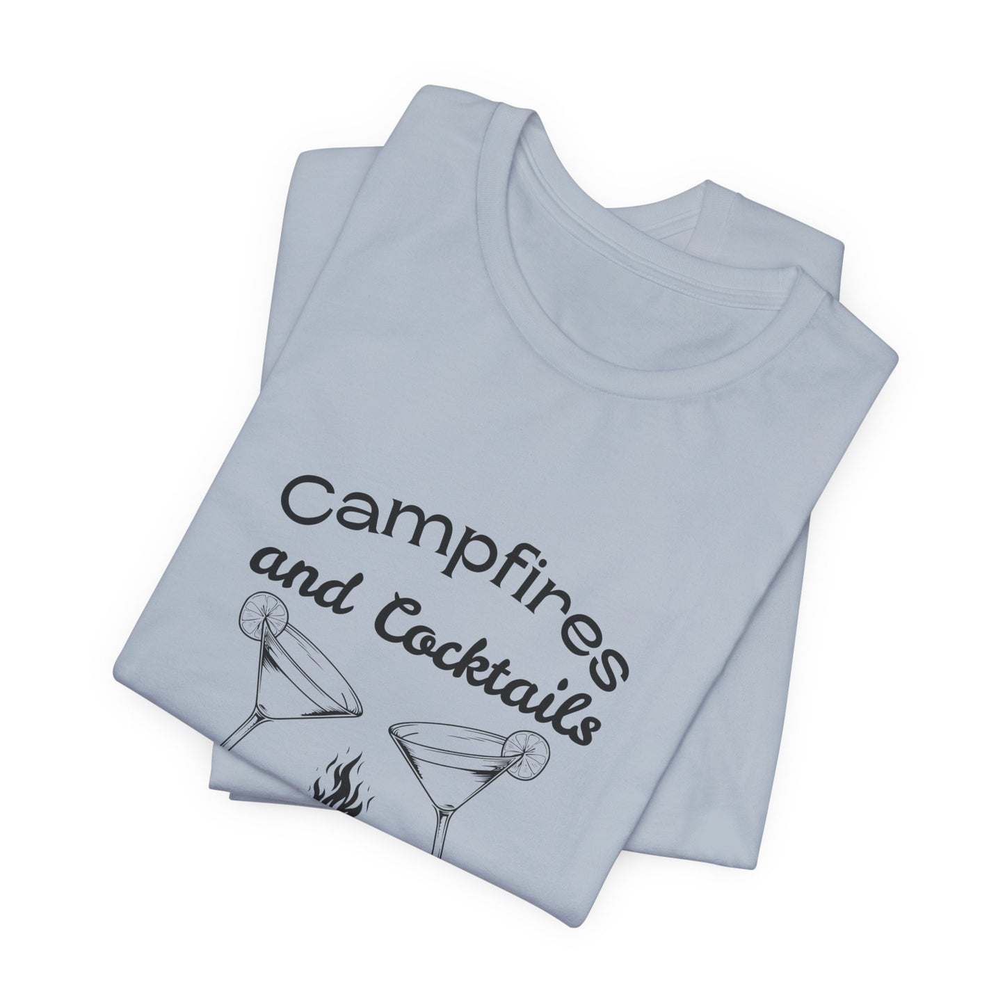 Campfires and Cocktails Tee