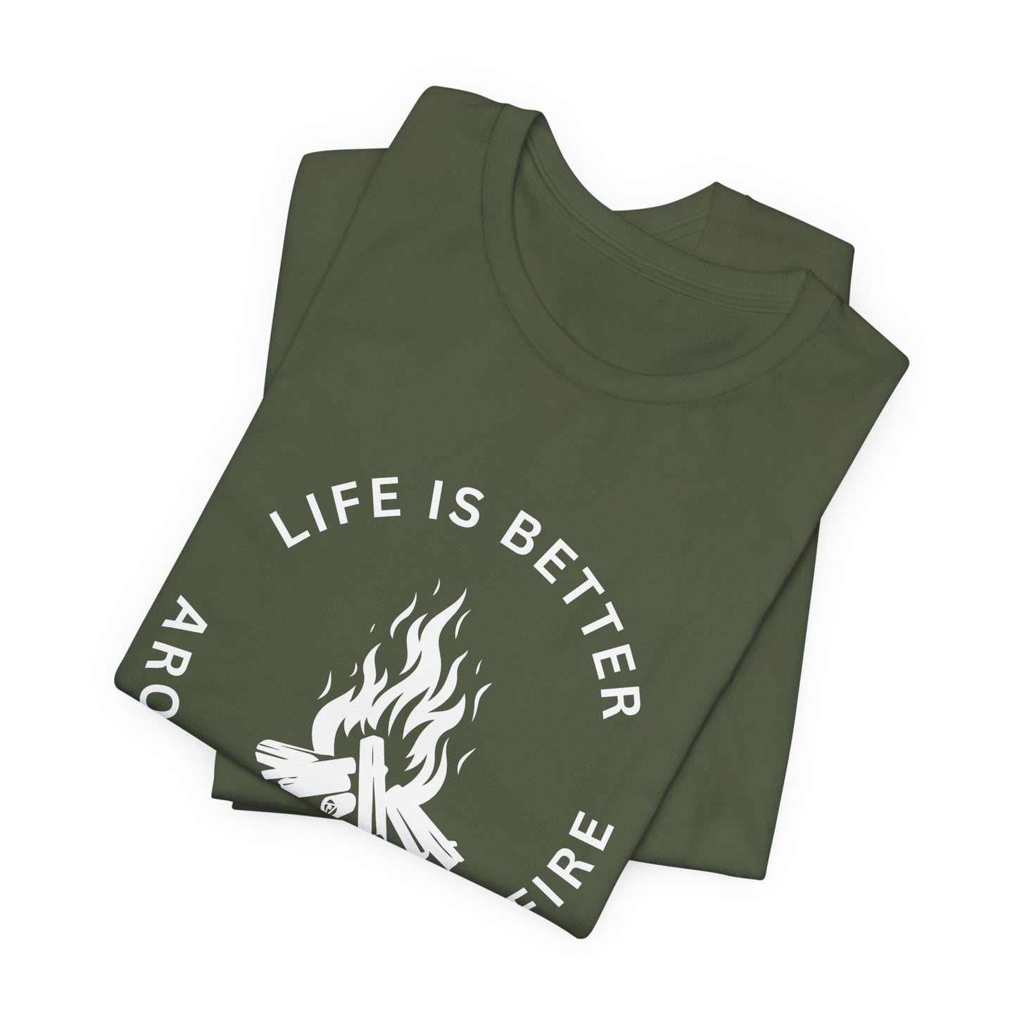 Life is Better Around the Campfire Tee