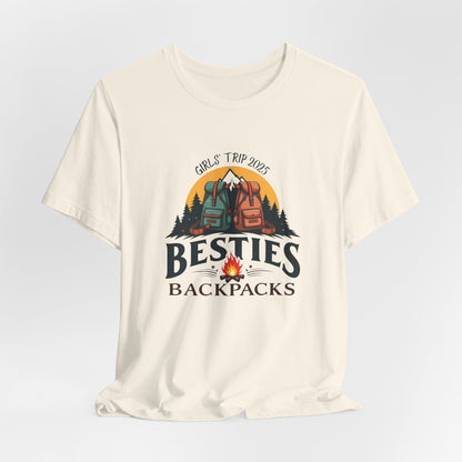 Besties Backpacking Trip 2025 Tee