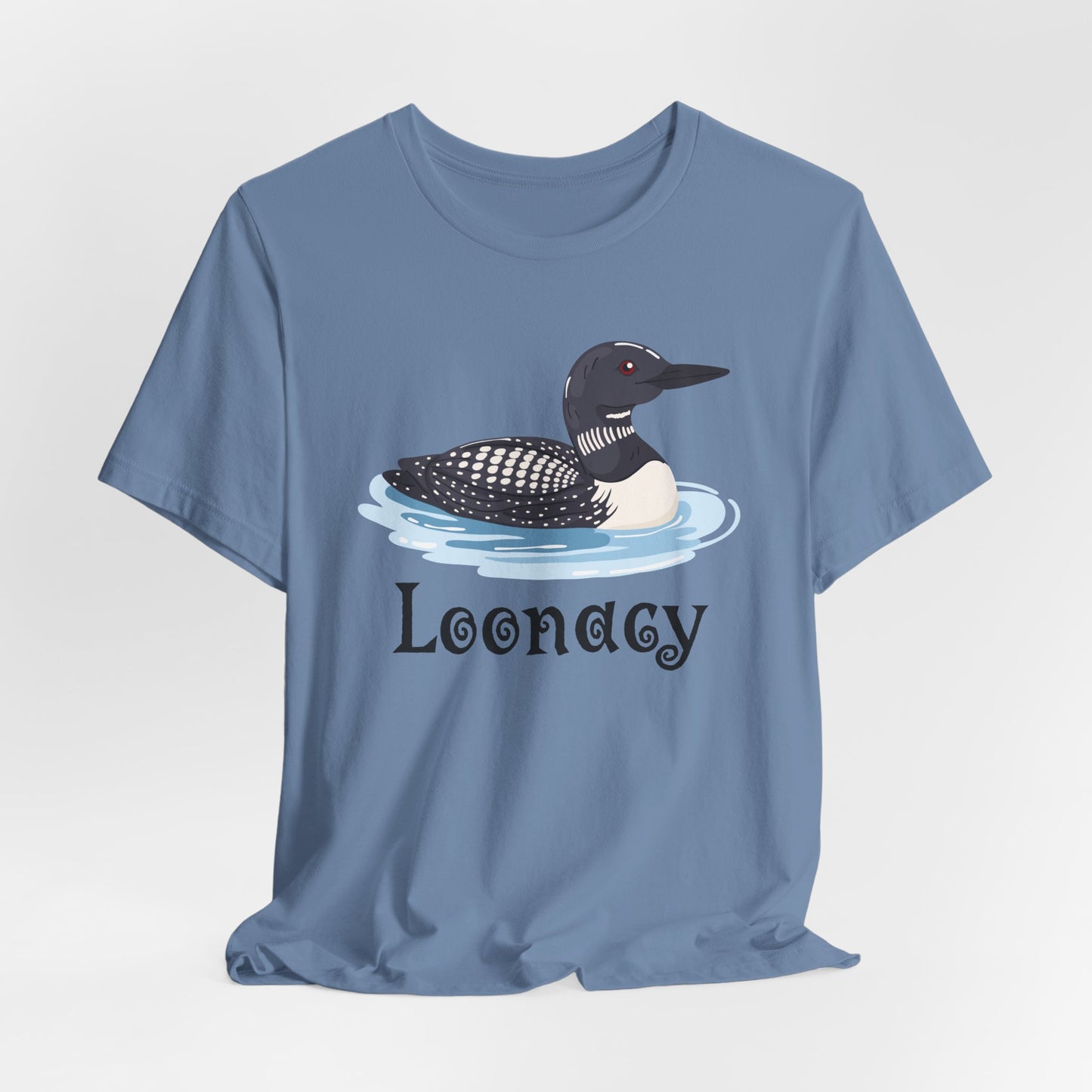 Loon Loonacy Tee (Choice)