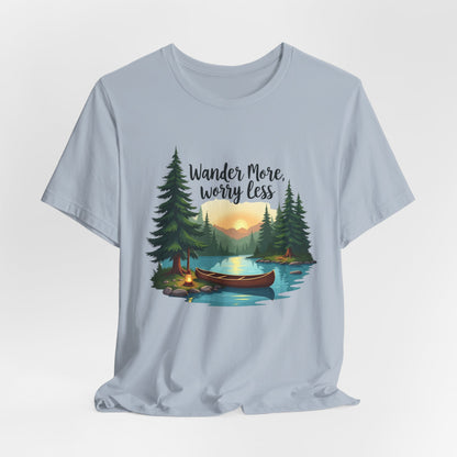 Wander More, Worry Less Tee