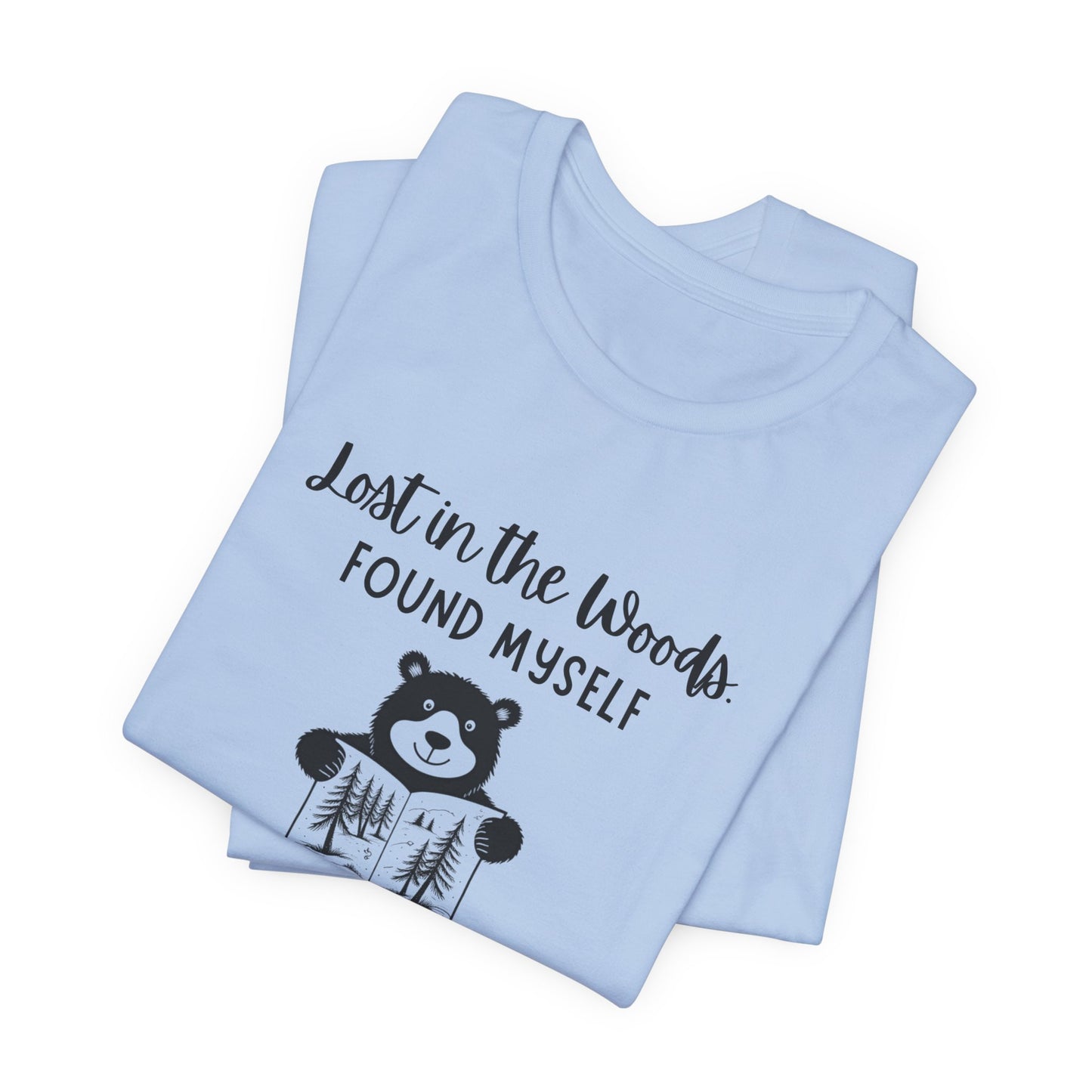 Lost in the Woods Found Myself Bear Tee