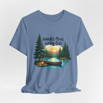 Wander More, Worry Less Tee