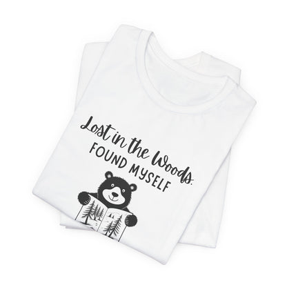 Lost in the Woods Found Myself Bear Tee