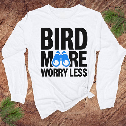Bird More Worry Less Long-Sleeve Tee