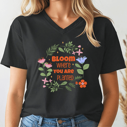 Bloom Where Planted V - neck Tee - Wandering Owl Adventure Gear