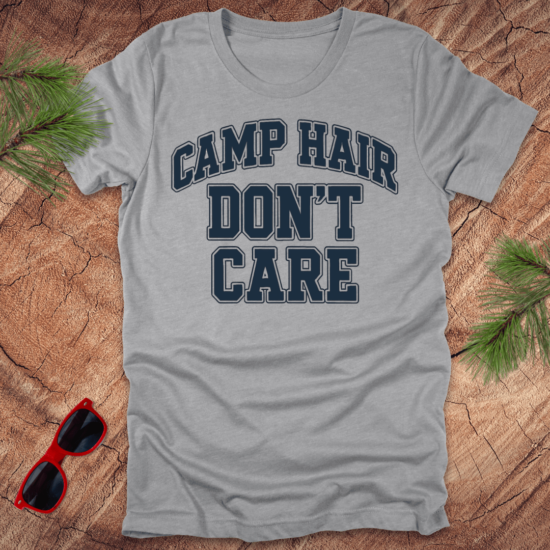 Camp Hair Don't Care Tee - Wandering Owl Adventure Gear