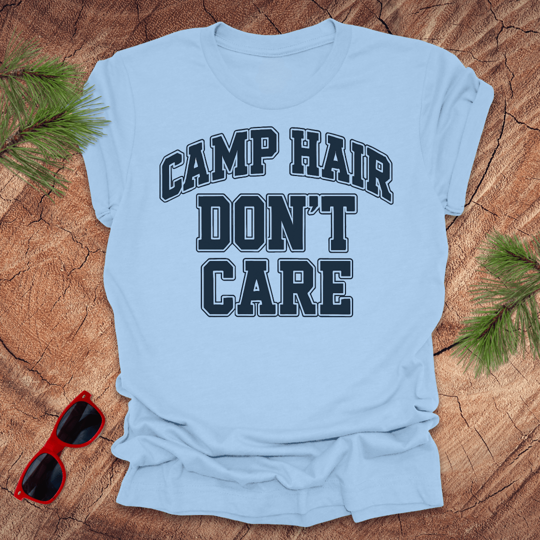 Camp Hair Don't Care Tee - Wandering Owl Adventure Gear