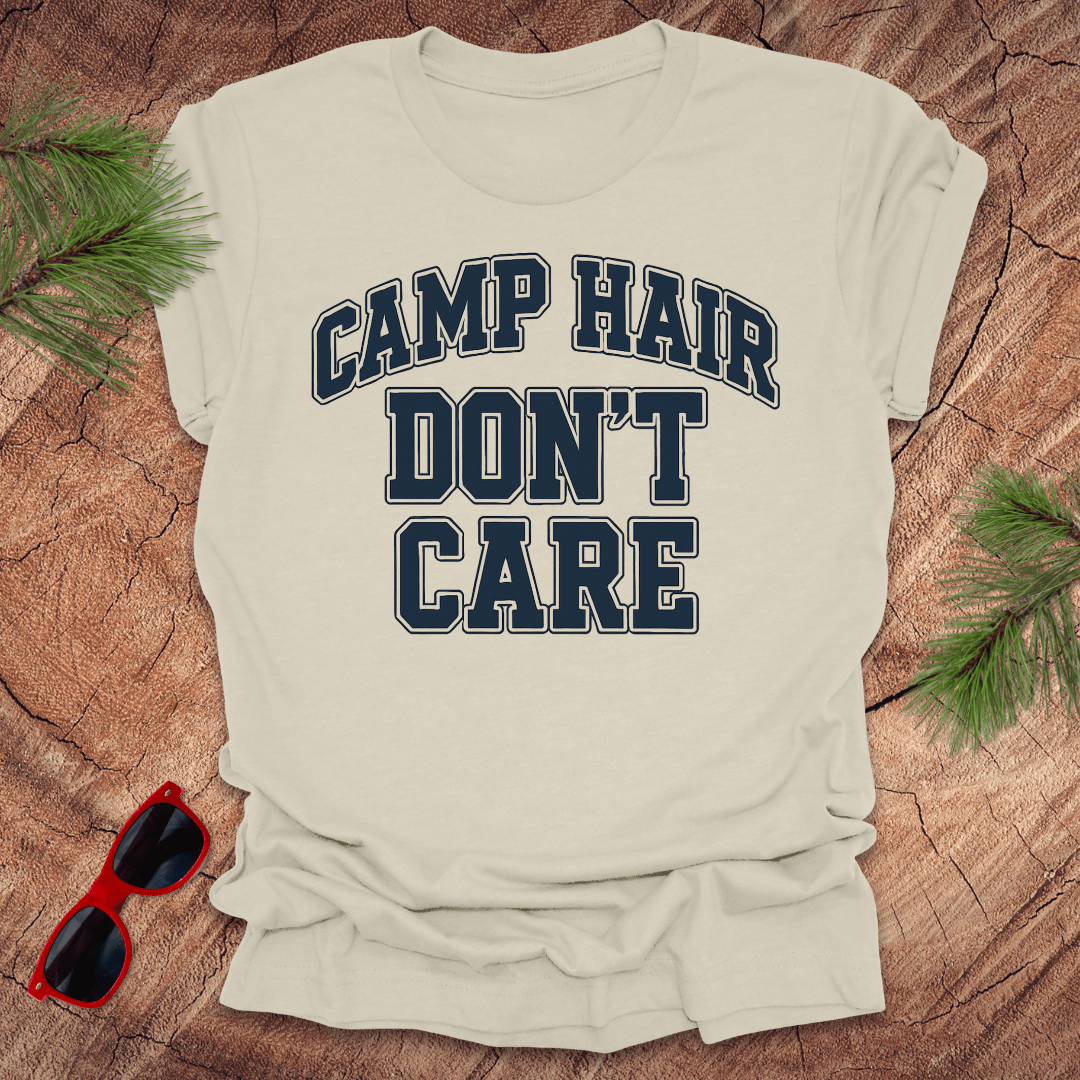 Camp Hair Don't Care Tee - Wandering Owl Adventure Gear