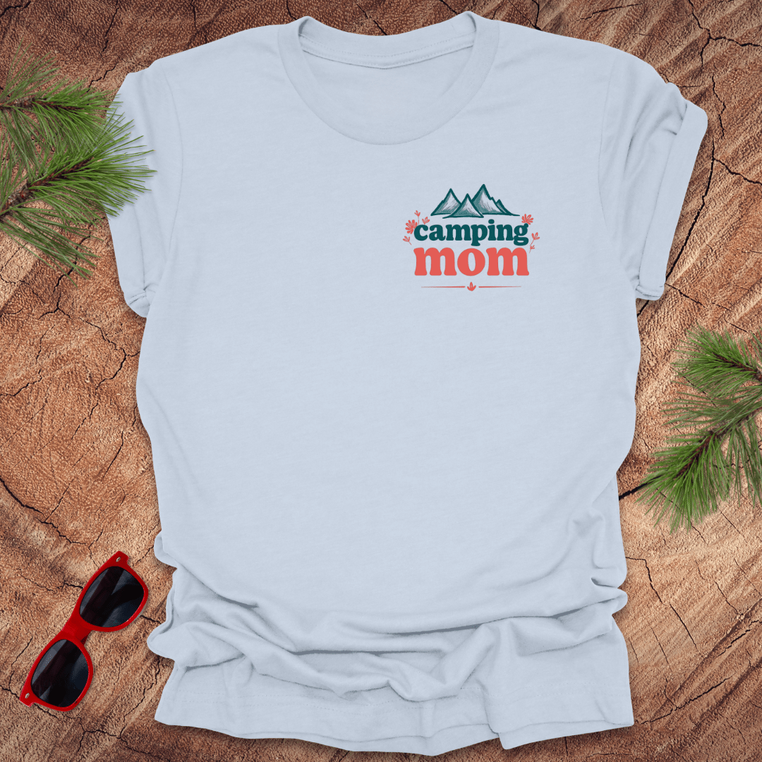 Camping Mom Flowers Tee - Wandering Owl Adventure Gear