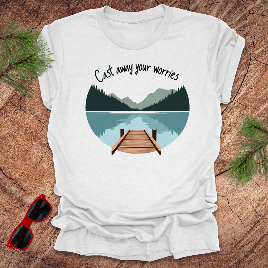 Cast Away Your Worries Fishing Tee - Wandering Owl Adventure Gear