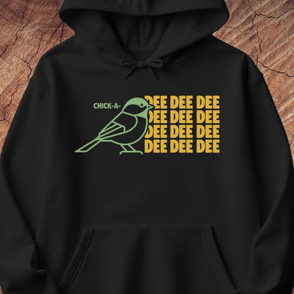 Chickadee Dee Dee Hoodie