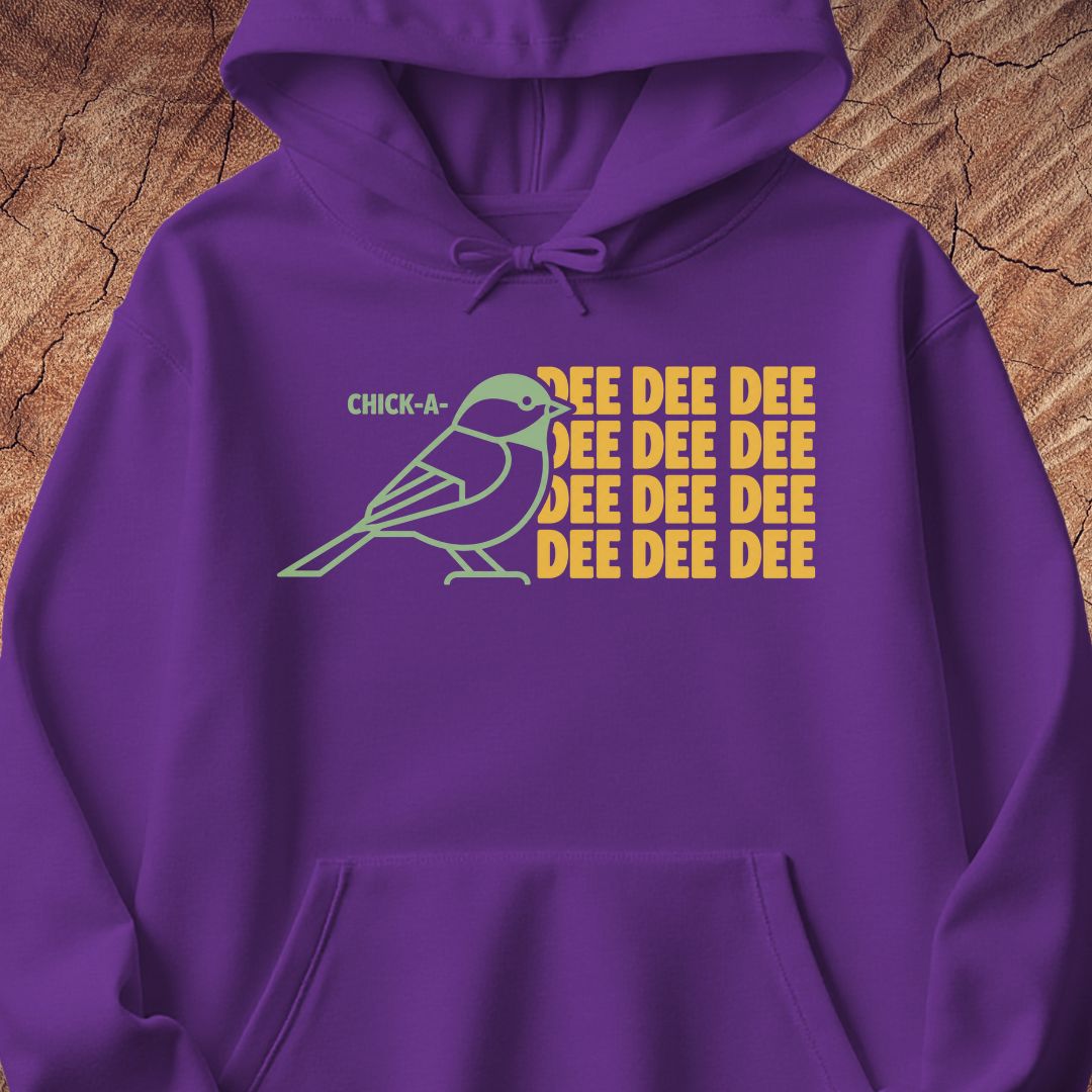 Chickadee Dee Dee Hoodie