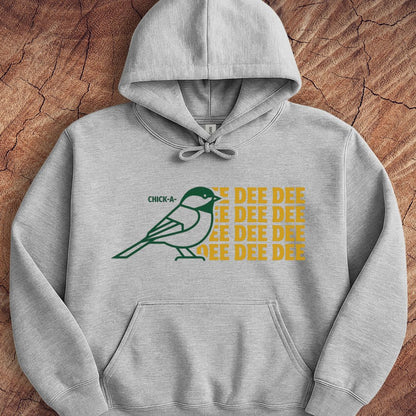 Chickadee Dee Dee Hoodie