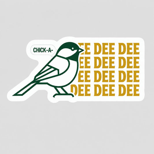 Chickadee Dee Dee Sticker- Add-On Only