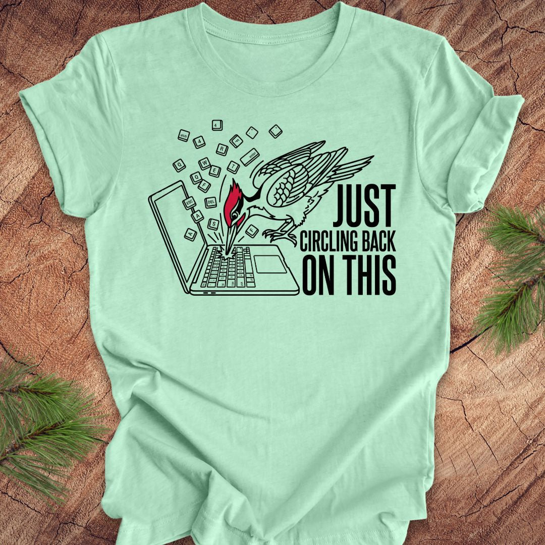 Circling Back Woodpecker Tee