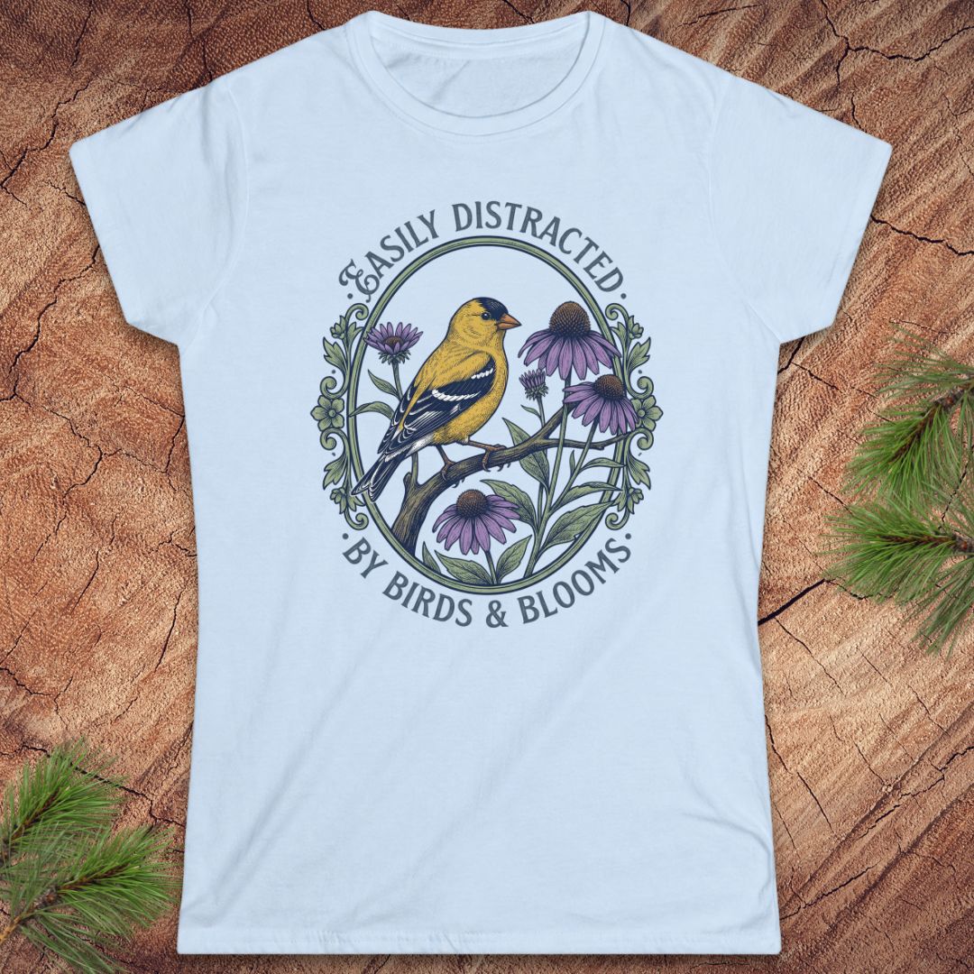 Distracted By Birds And Blooms Women's Tee