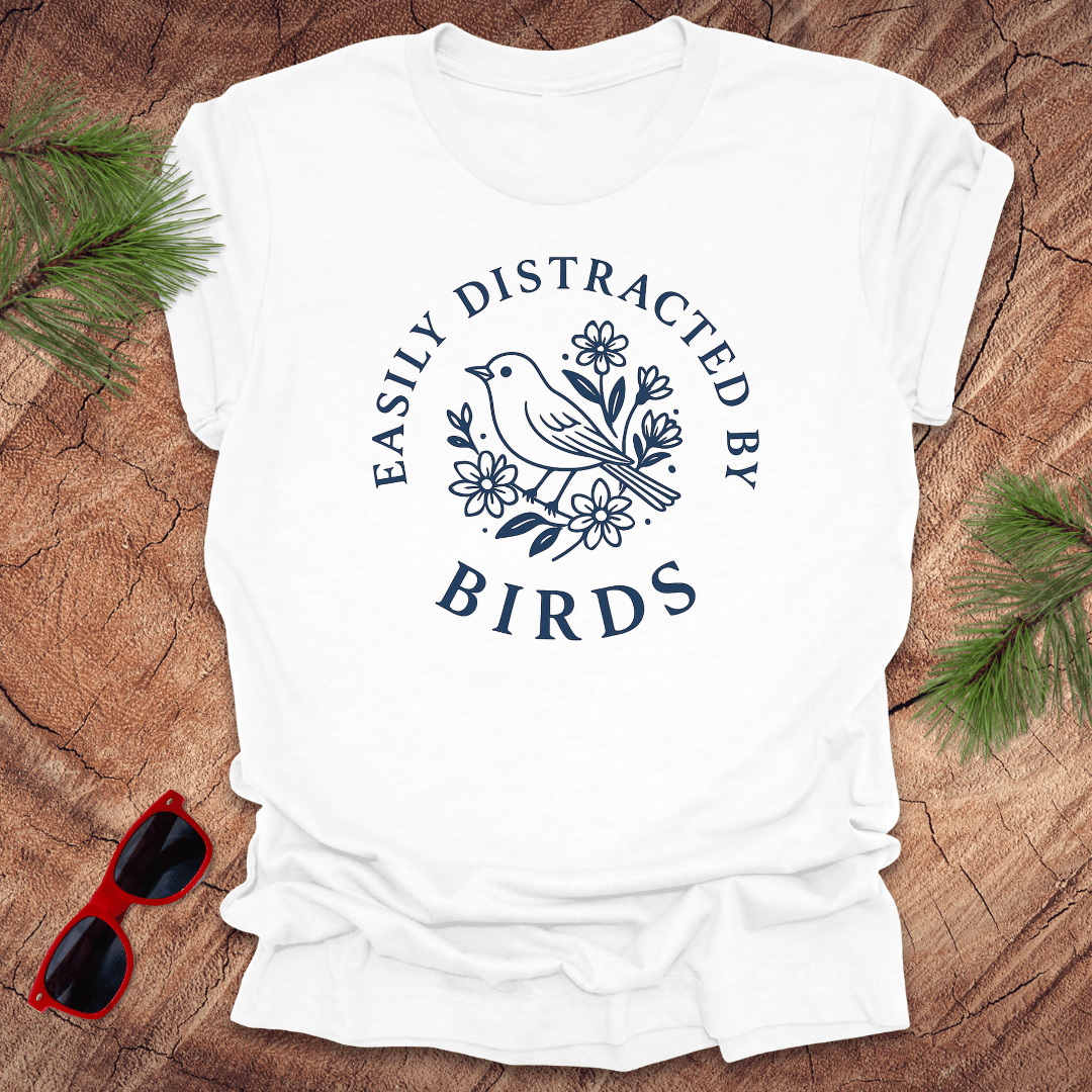 Easily Distracted by Birds Tee - Wandering Owl Adventure Gear