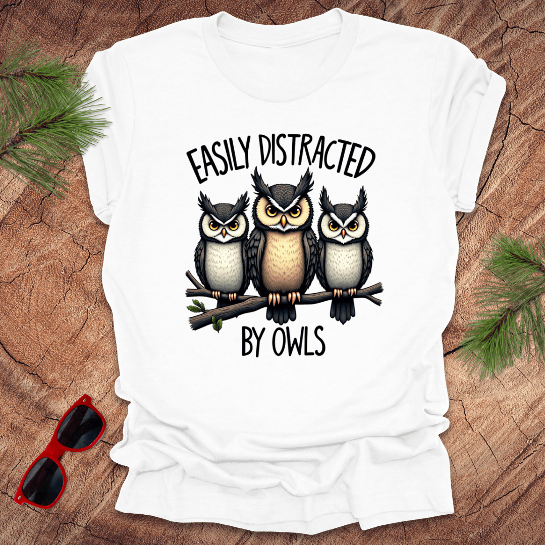 Easily Distracted by Owls Tee - Wandering Owl Adventure Gear