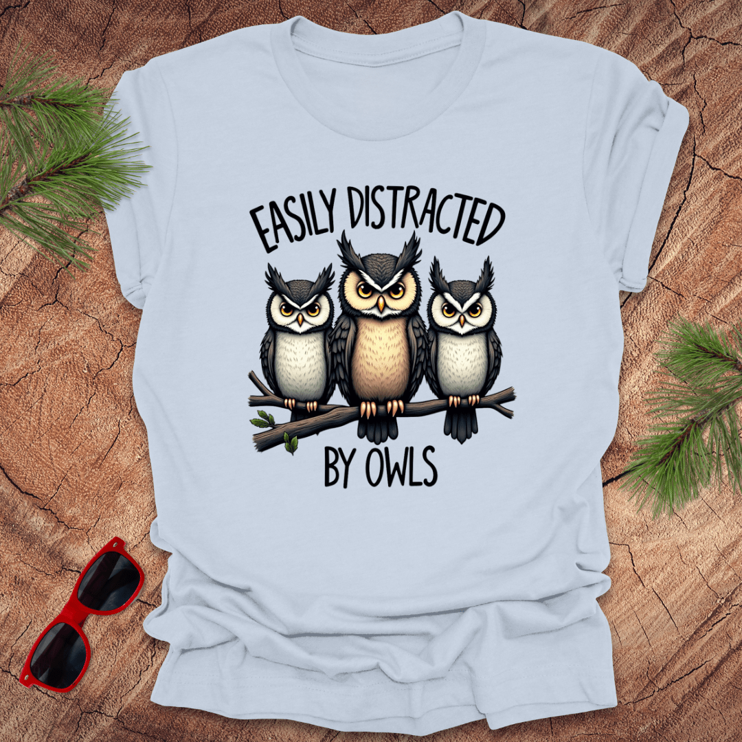Easily Distracted by Owls Tee - Wandering Owl Adventure Gear
