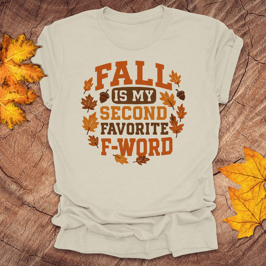 Fall Is My Second Favorite Tee - Wandering Owl Adventure Gear