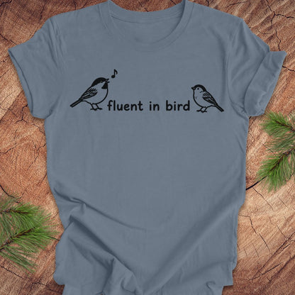 Fluent In Bird Tee