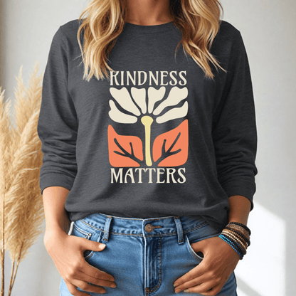 Kindness Matters Long - Sleeve Tee - Wandering Owl Adventure Gear