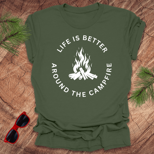 Life is Better Around the Campfire Tee - Wandering Owl Adventure Gear