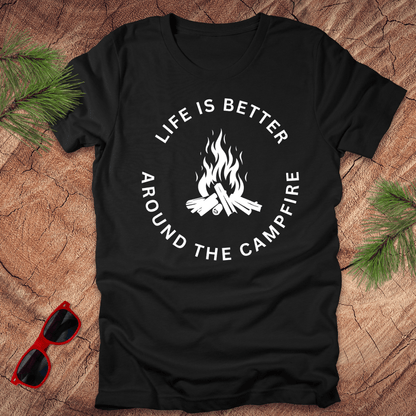 Life is Better Around the Campfire Tee - Wandering Owl Adventure Gear