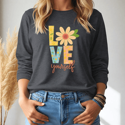 Love Yourself Long Sleeve Tee - Wandering Owl Adventure Gear