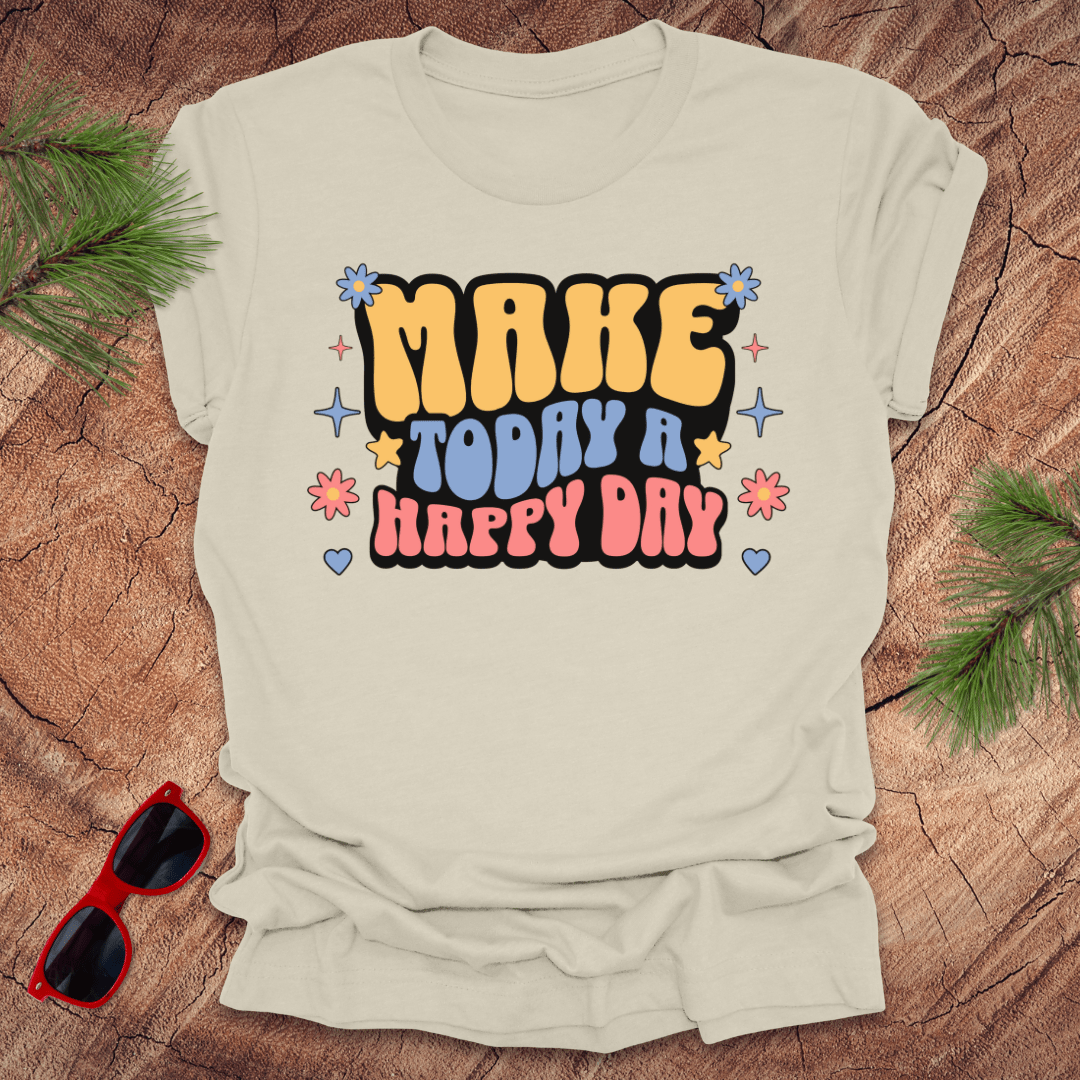 Make Today Happy Tee - Wandering Owl Adventure Gear