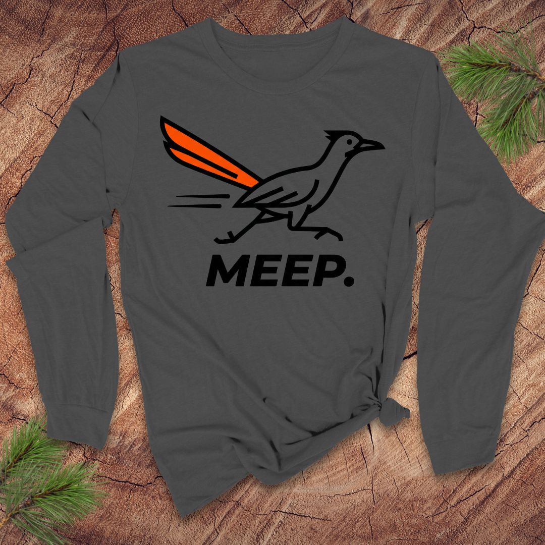 Dark gray long-sleeve shirt with a graphic of a roadrunner and 'MEEP.' text on a wooden surface.