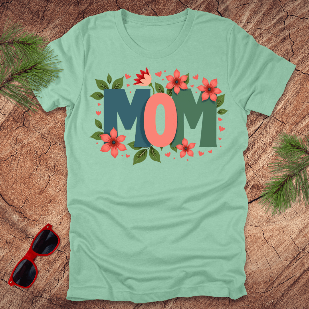 Mom Flowers Tee - Wandering Owl Adventure Gear