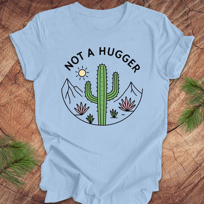 Not A Hugger Cactus Tee