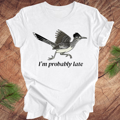Probably Late Roadrunner Tee