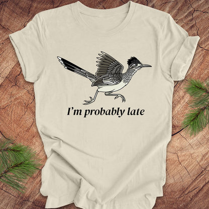 Probably Late Roadrunner Tee