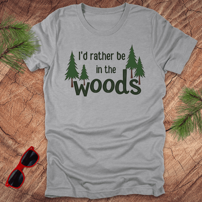 Rather Be in the Woods Unisex Tee - Wandering Owl Adventure Gear