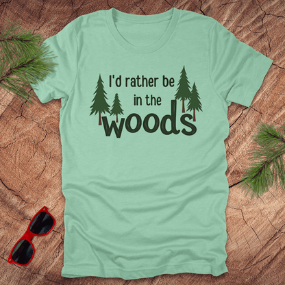 Rather Be in the Woods Unisex Tee - Wandering Owl Adventure Gear