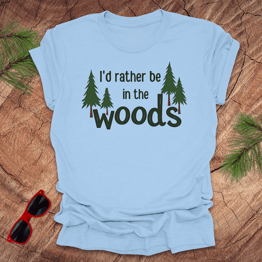 Rather Be in the Woods Unisex Tee - Wandering Owl Adventure Gear