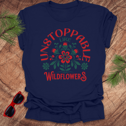 Unstoppable Like Wildflowers Tee - Wandering Owl Adventure Gear