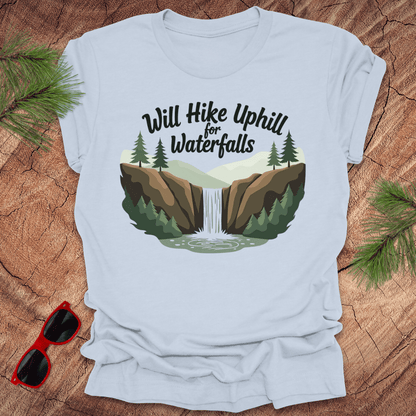 Will Walk Uphill for Waterfalls Tee - Wandering Owl Adventure Gear